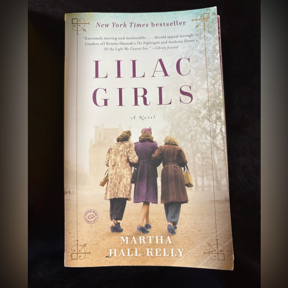 Lilac Girls by Martha Hall Kelly